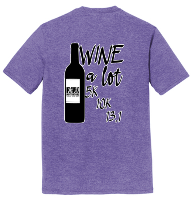 VIP Wine a Lot 5K 10K 13.1 - Medal, shirt, tumbler ** NOW SHIPPING