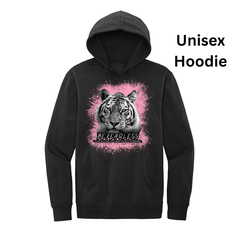 Be Fearless 100 Mile Challenge - HOODIE -NOW SHIPPING
