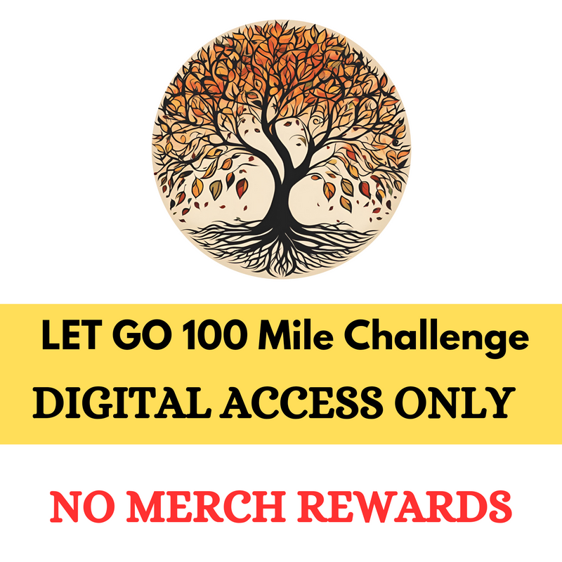 Let Go Challenge - LOG ACCESS ONLY - NO MERCH