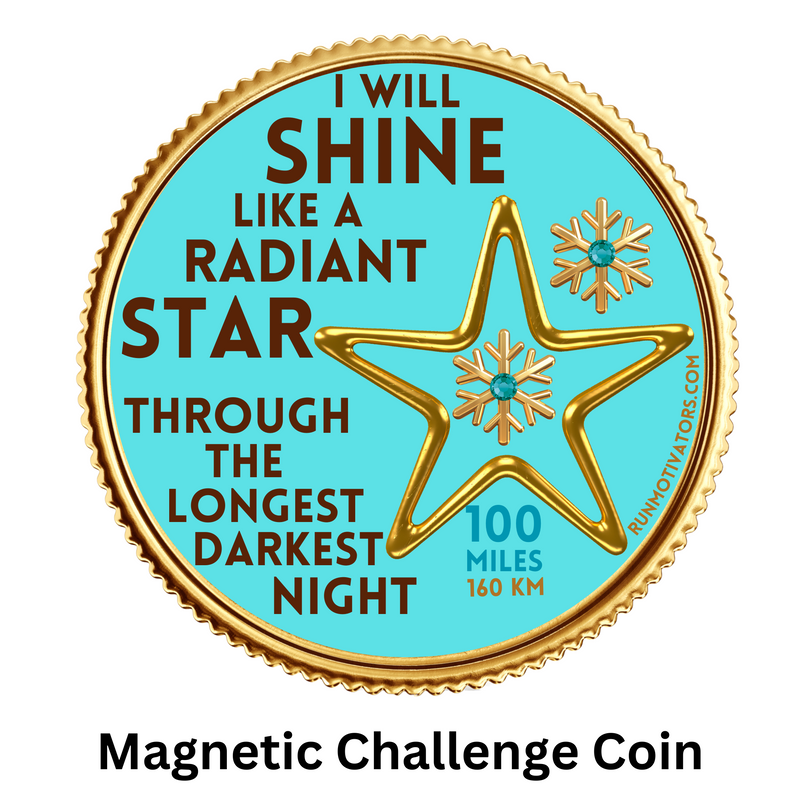 Shine Like a Star 100 Mile Challenge Magnet - NOW SHIPPING