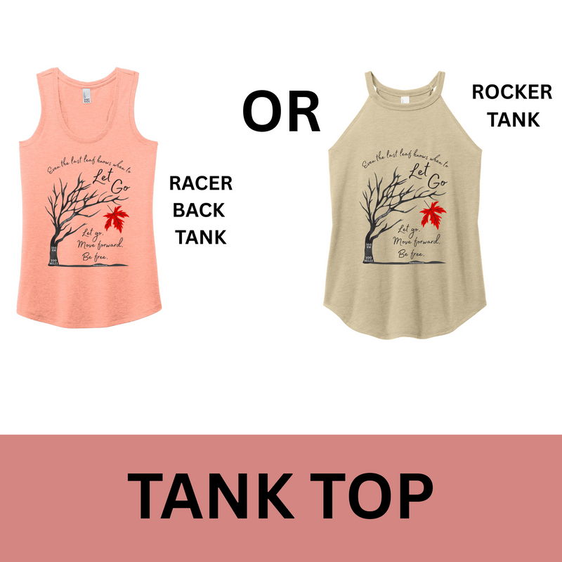 Last Leaf Challenge - TANK TOP - PREORDER SHIPS IN OCT