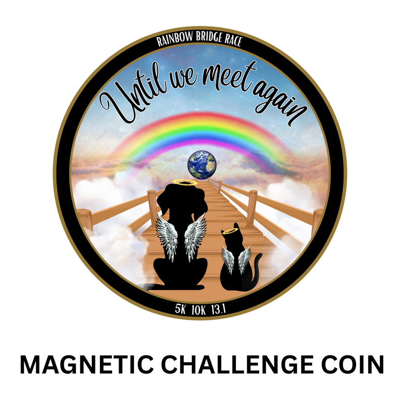 Rainbow Bridge 2025 Challenge Coin Magnet - PREORDER Ships in OCTOBER
