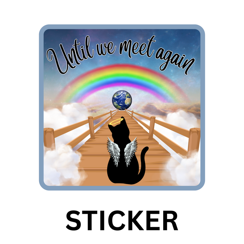 Rainbow Bridge CAT VERSION -  Vinyl Sticker PREORDER