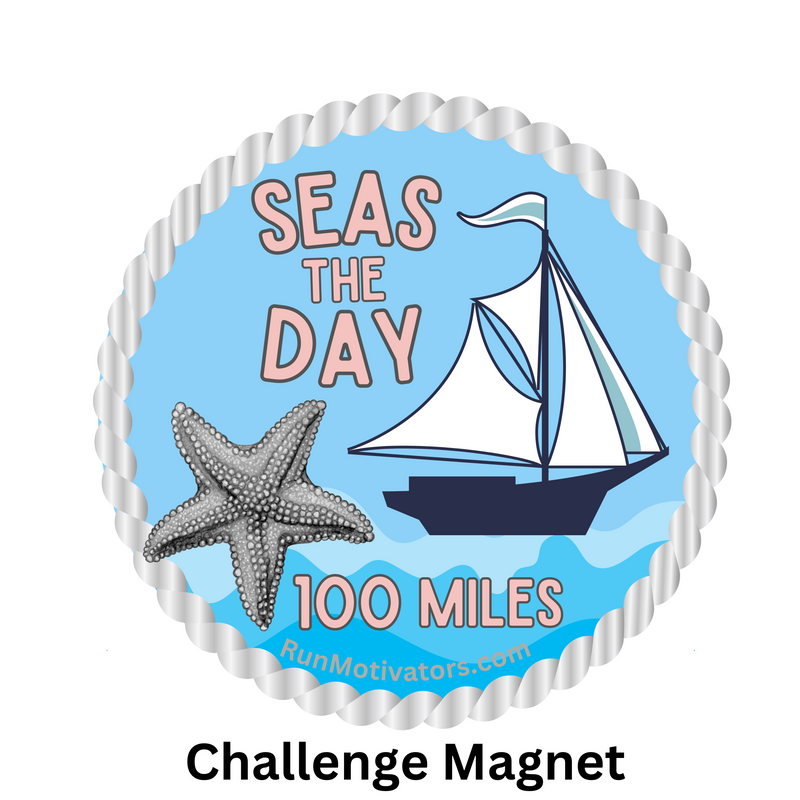 Seas the Day 100 Mile Challenge Magnet - Now Shipping