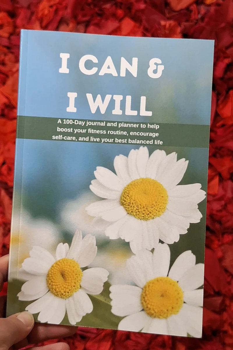 I Can and I Will: A 100-Day Journal and Planner