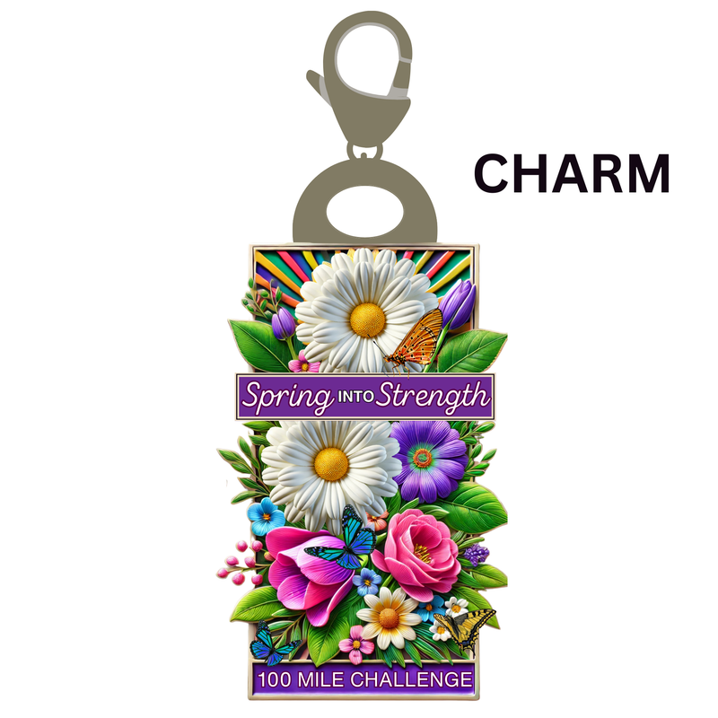 Spring into Strength 100 Miles - Charm for bracelet! SHIPS MARCH 30, 2025