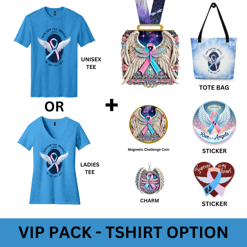 2025 Run for the Angels- VIP PACK TEE OPTION- PREORDER SHIPS APRIL 20, 2025