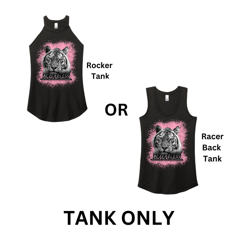 Be Fearless 100 Mile Challenge - TANK ONLY - NOW SHIPPING