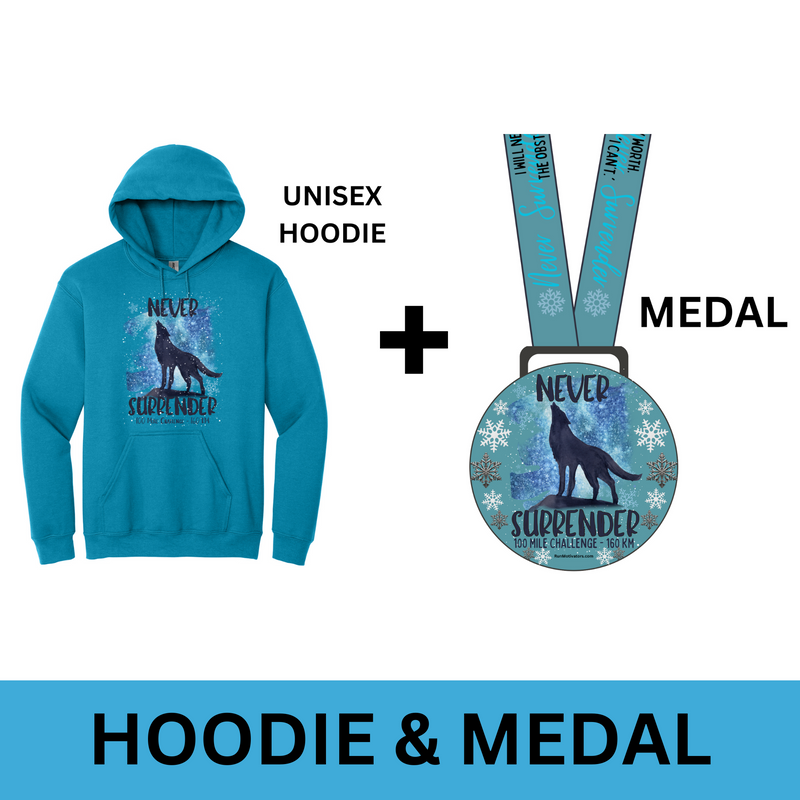 Never Surrender 100 Mile Challenge - MEDAL & HOODIE - SHIPS MID DECEMBER