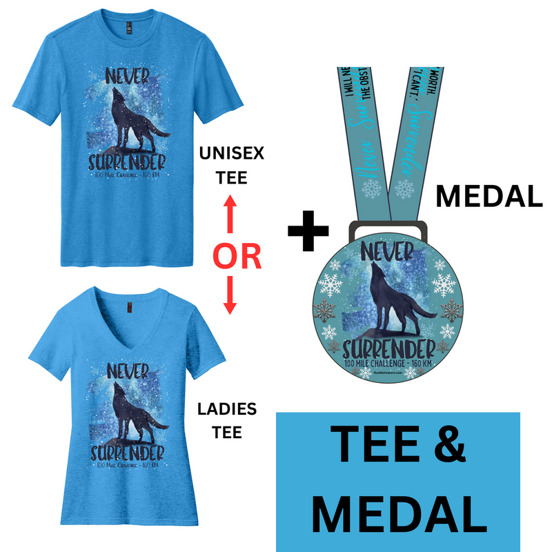 Never Surrender 100 Mile Challenge - MEDAL & TEE - SHIPS END OF DECEMBER