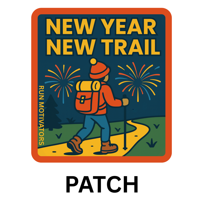 New Year New Trail Challenge PATCH - ships end of December