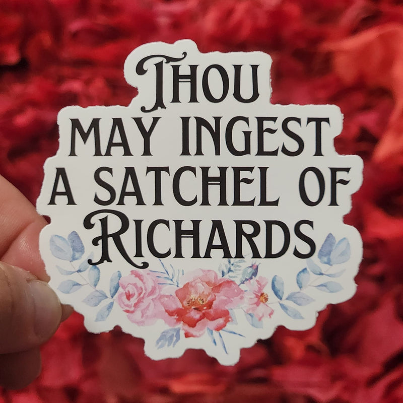 Satchel of Richards - Vinyl Sticker