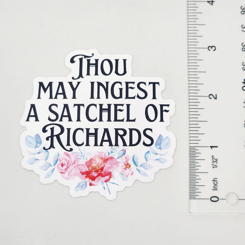 Satchel of Richards - Vinyl Sticker