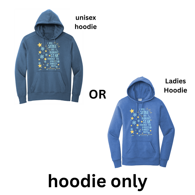 Shine Like a Star 100 Mile Challenge - HOODIE - SHIPS IN DECEMBER