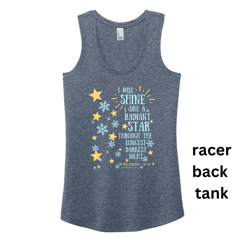 Shine Like a Star 100 Mile Challenge - TANK ONLY - NOW SHIPPING