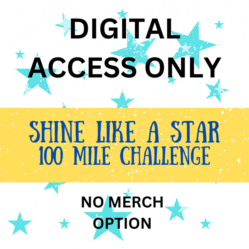 Shine Like a Star Challenge - LOG ACCESS ONLY - NO MERCH