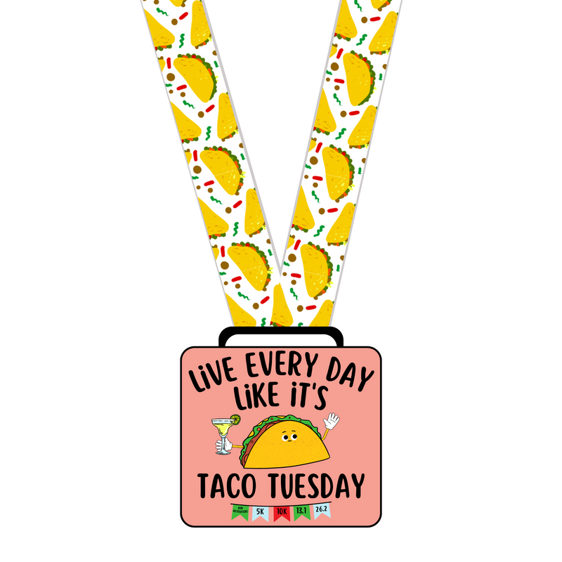Taco Tuesday Race - MEDAL only