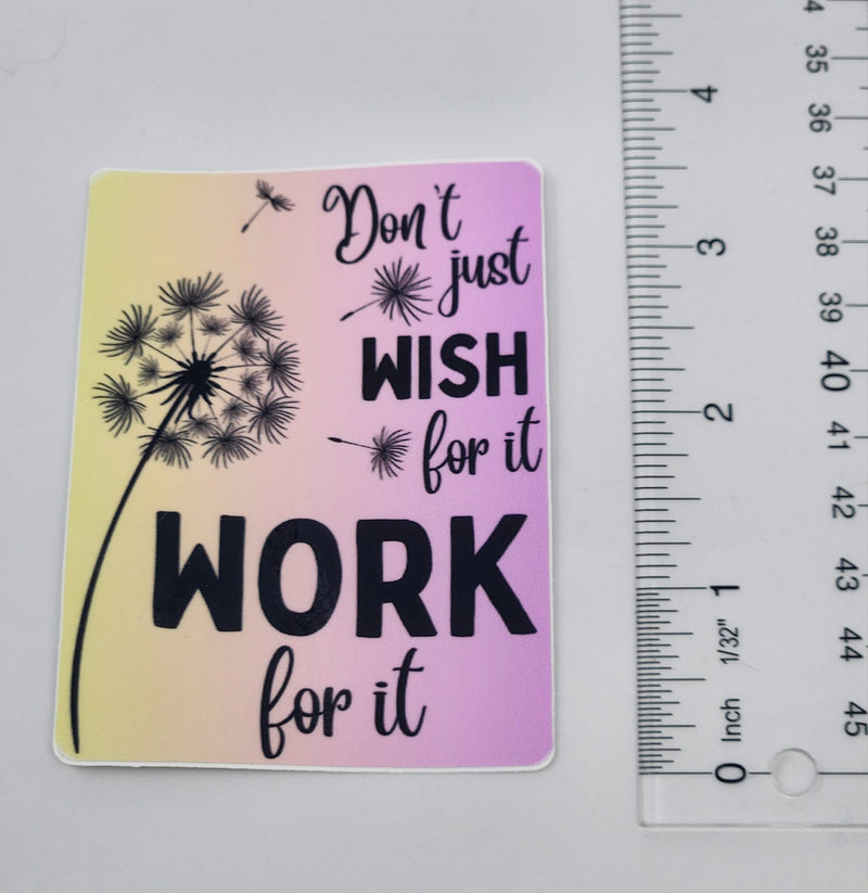 Work for It - Vinyl Sticker