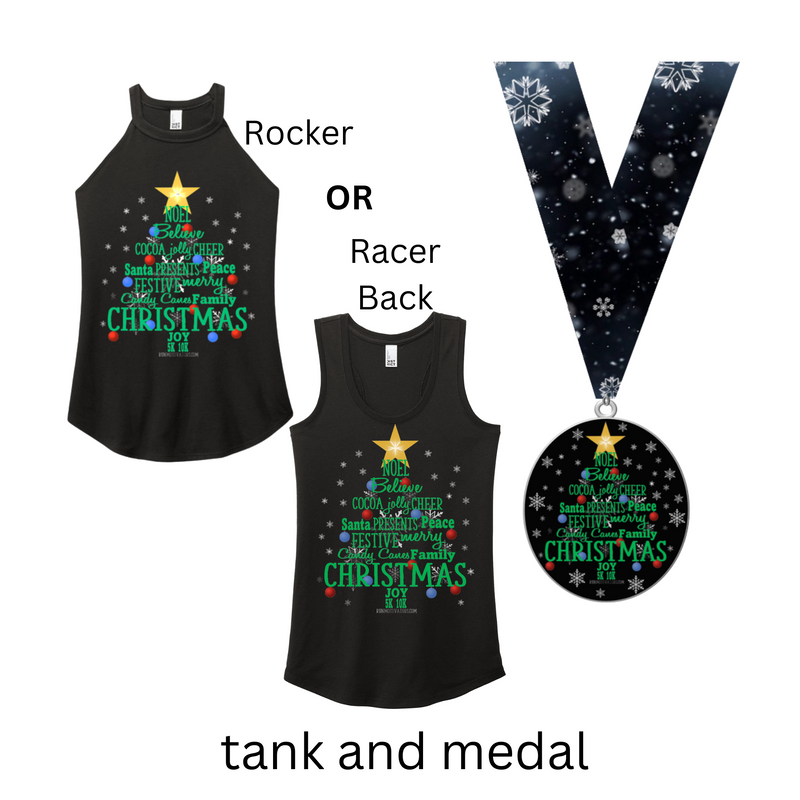Christmas Joy 5K 10K - MEDAL & TANK - NOW SHIPPING