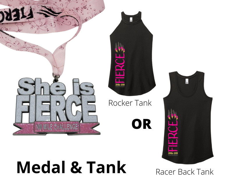 She is Fierce 100 Mile Challenge - MEDAL AND TANK - NOW SHIPPING