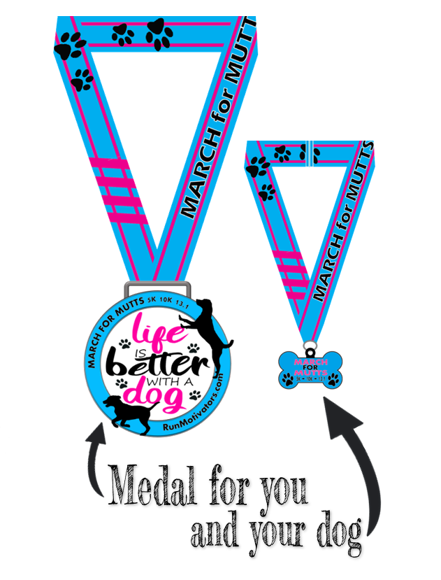 ERAS Fundraiser - March for Mutts - Medal for you & dog  NOW SHIPPING