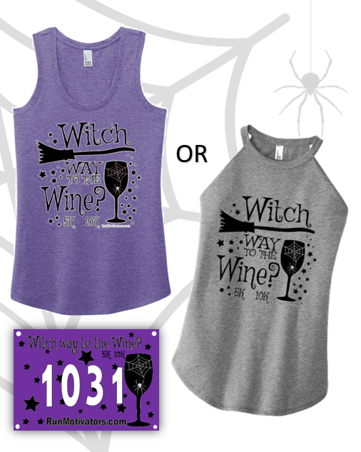 Witch Way to the Wine 5K 10K - MEDAL AND TANK - NOW SHIPPING